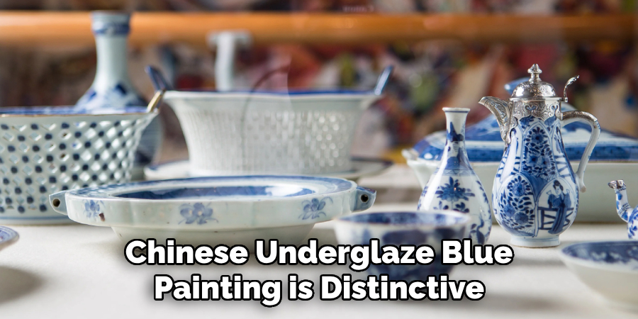 Chinese Underglaze Blue
Painting is Distinctive