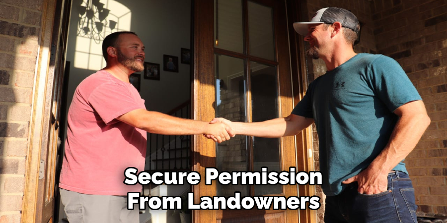 Secure Permission
From Landowners