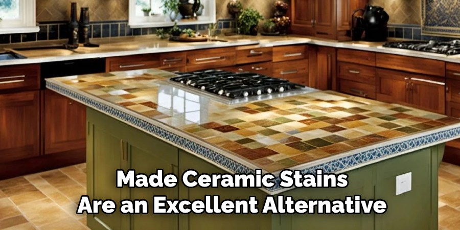 Made Ceramic Stains
Are an Excellent Alternative