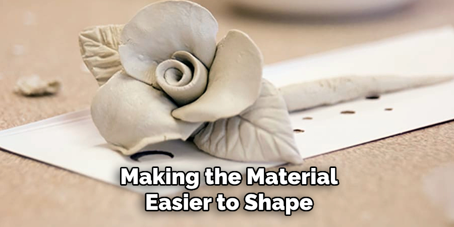 Making the Material
Easier to Shape