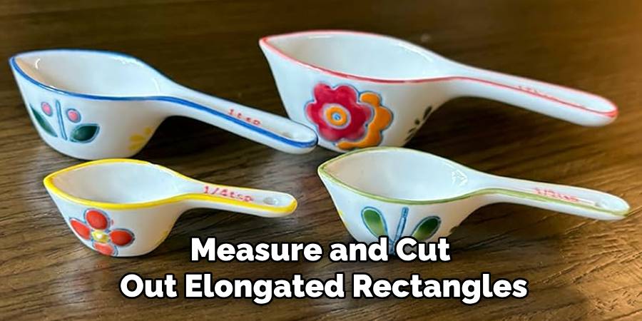 Measure and Cut 
Out Elongated Rectangles