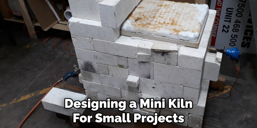 Designing a Mini Kiln
For Small Projects