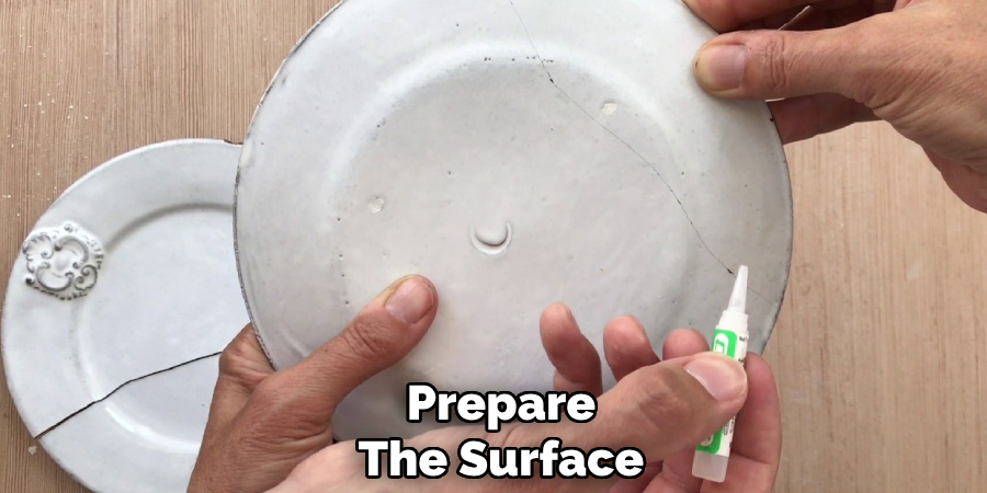 Prepare
The Surface