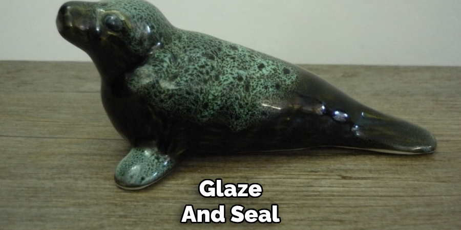 Glaze and Seal  