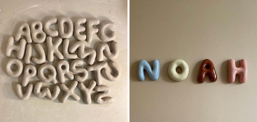 How to Make Ceramic Letters