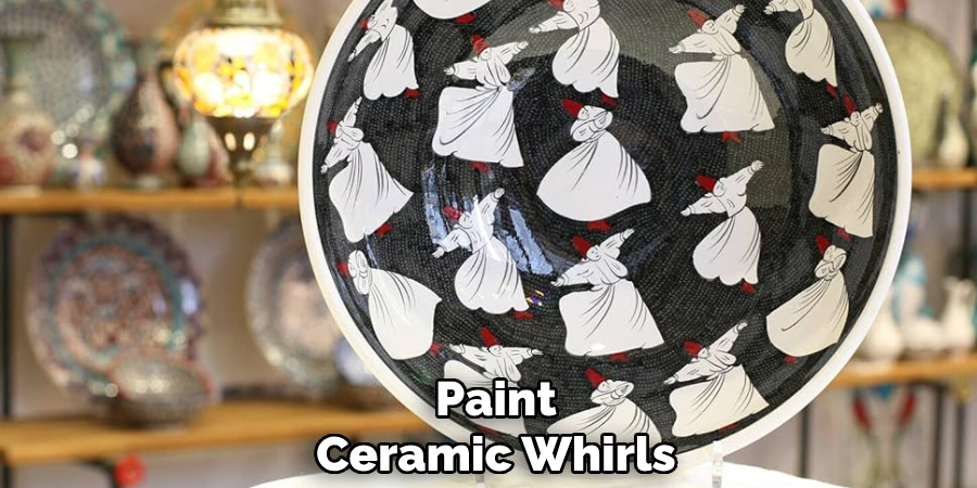 Paint
Ceramic Whirls