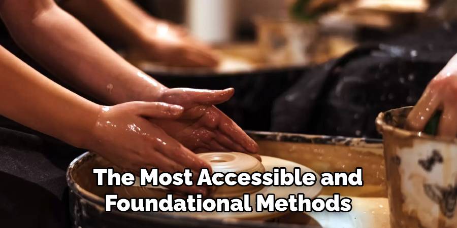 The Most Accessible and
Foundational Methods