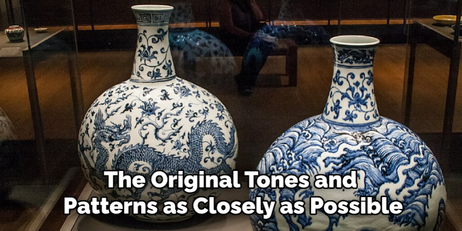 The Original Tones and
Patterns as Closely as Possible
