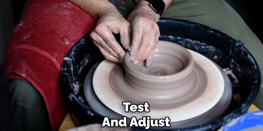 Test
And Adjust