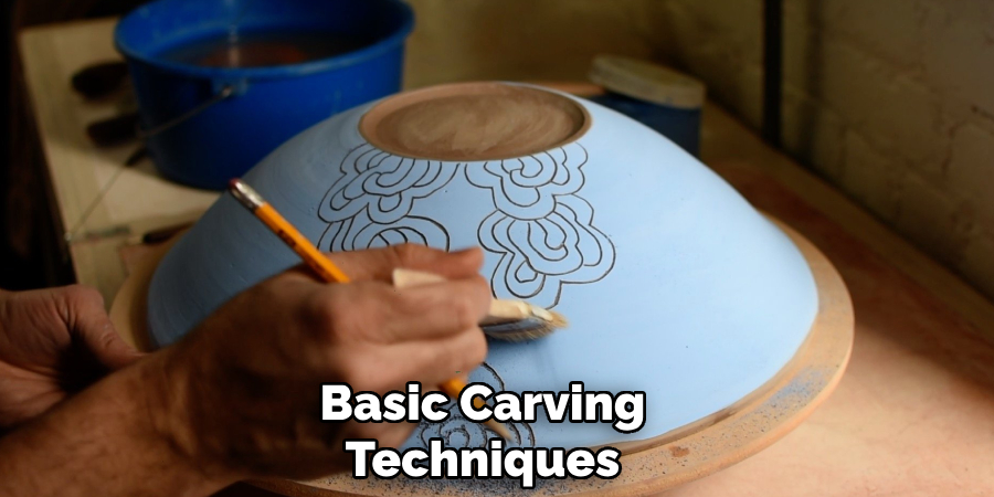 Basic Carving
Techniques