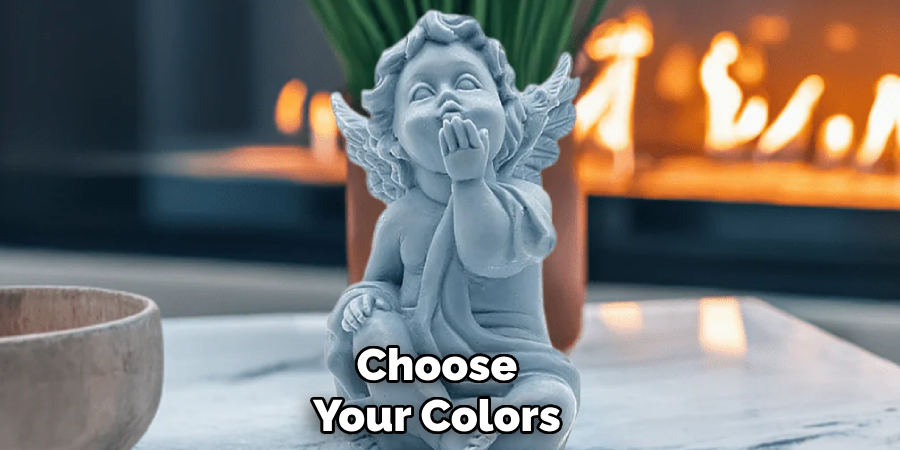 Choose
Your Colors