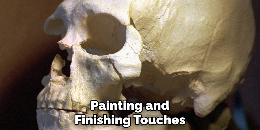 Painting and
Finishing Touches