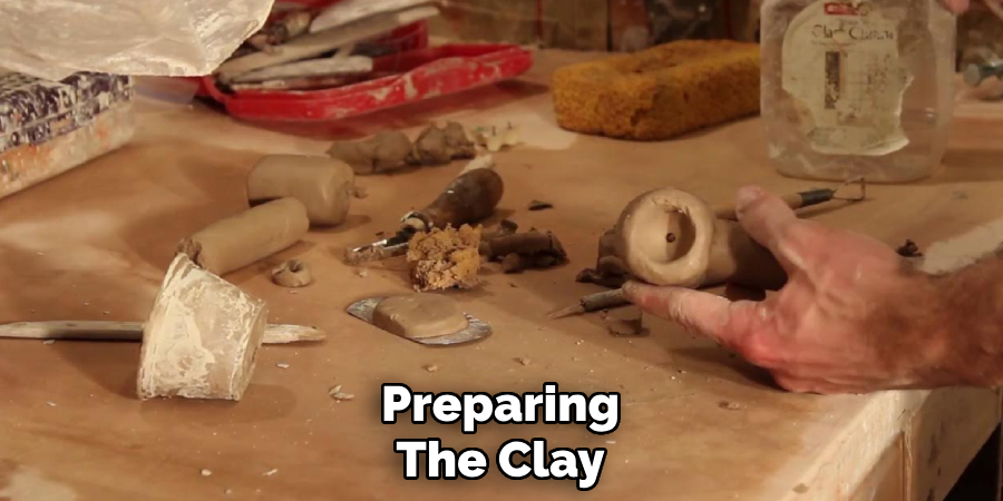 Preparing
The Clay