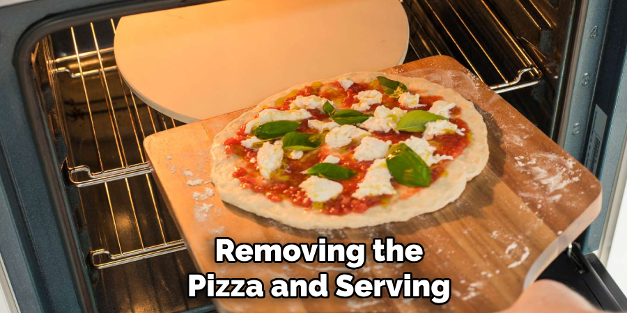 Removing the
Pizza and Serving