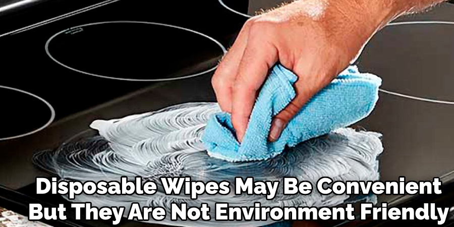 Disposable Wipes May Be Convenient
But They Are Not Environmentally Friendly