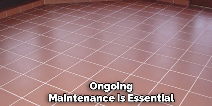 Ongoing
Maintenance is Essential