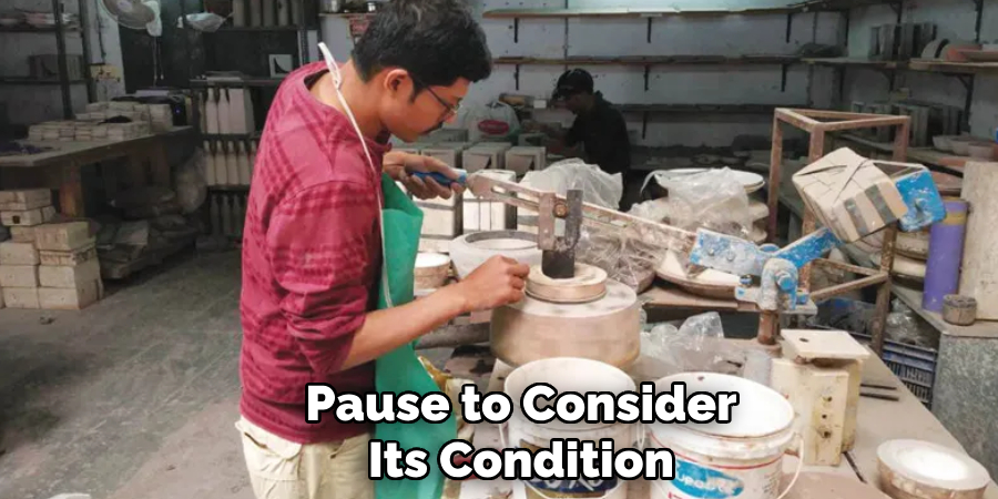 Pause to Consider
Its Condition