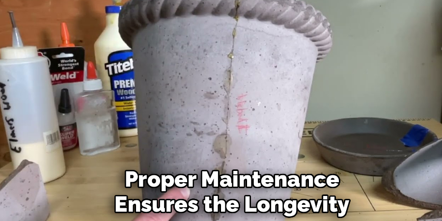 Proper Maintenance
Ensures the Longevity
