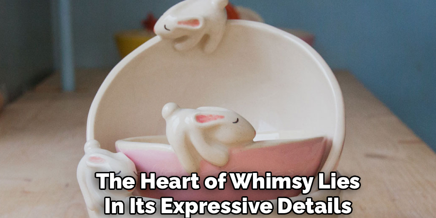 The Heart of Whimsy Lies
In Its Expressive Details