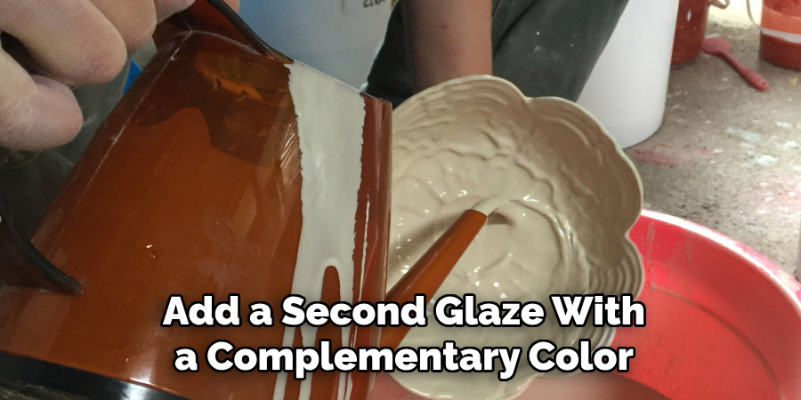 Add a Second Glaze With a Complementary Color