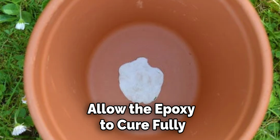 Allow the Epoxy to Cure Fully