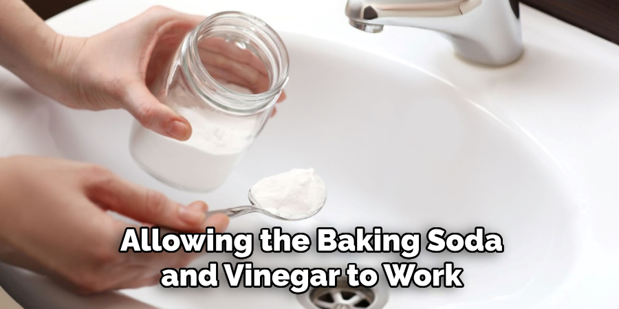 Allowing the Baking Soda and Vinegar to Work