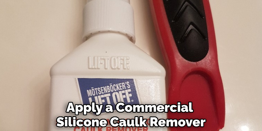 Apply a Commercial Silicone Caulk Remover