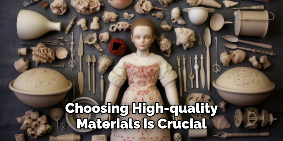 Choosing High-quality Materials is Crucial