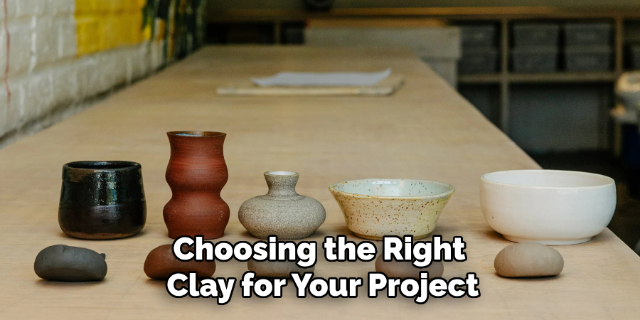 Choosing the right clay for your project