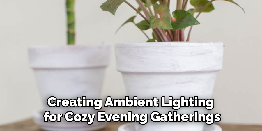 Creating Ambient Lighting for Cozy Evening Gatherings