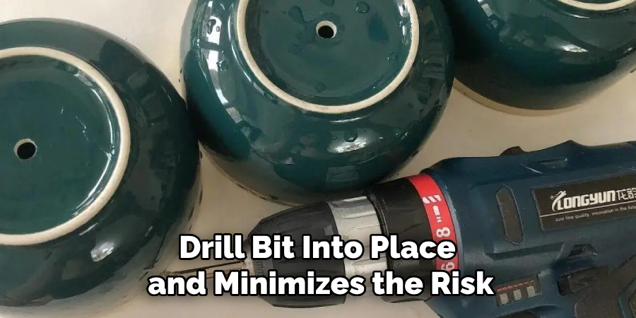 Drill Bit Into Place and Minimizes the Risk