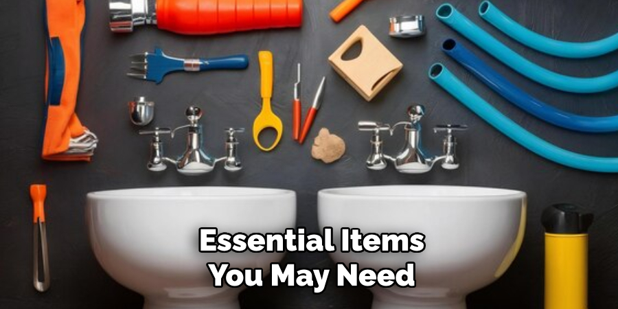 Essential Items You May Need