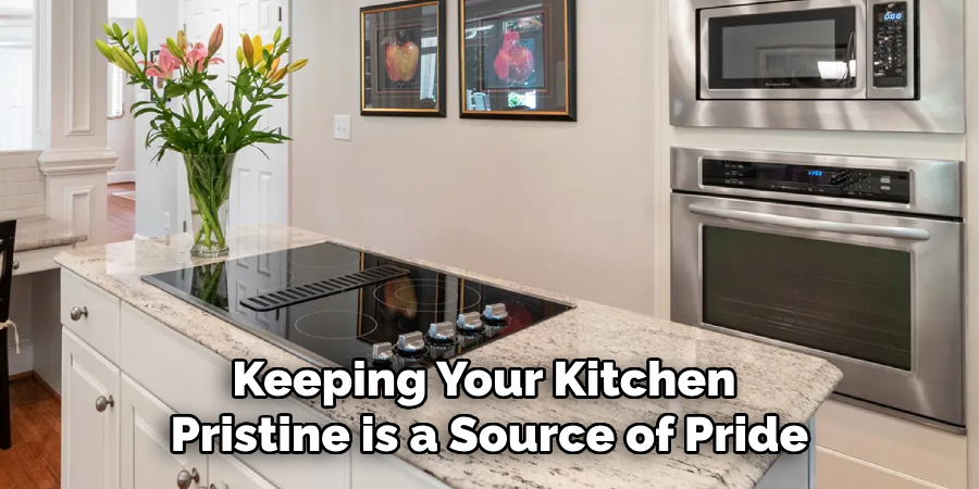 Keeping Your Kitchen Pristine is a Source of Pride