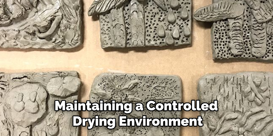 Maintaining a Controlled Drying Environment