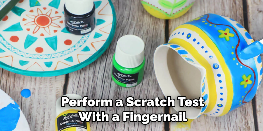 Perform a Scratch Test With a Fingernail