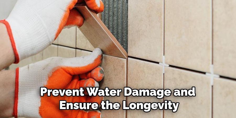 Prevent Water Damage and Ensure the Longevity