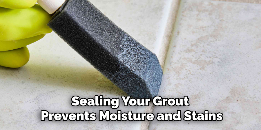 Sealing Your Grout Prevents Moisture and Stains