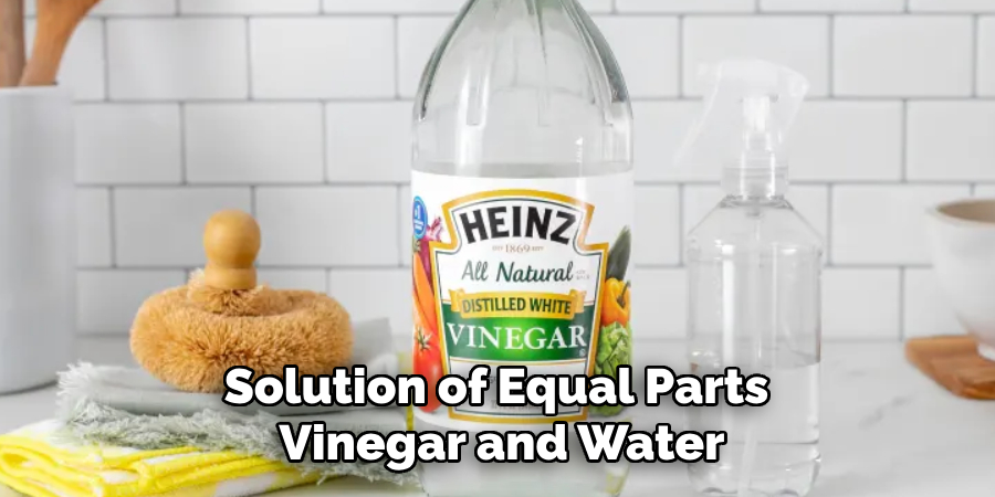 Solution of Equal Parts Vinegar and Water