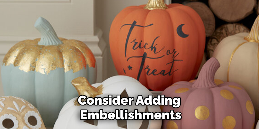 Consider Adding Embellishments