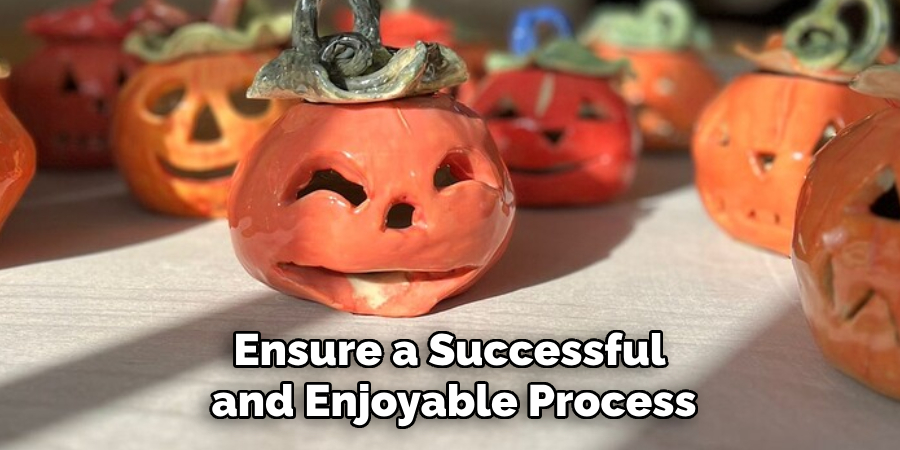 Ensure a Successful and Enjoyable Process