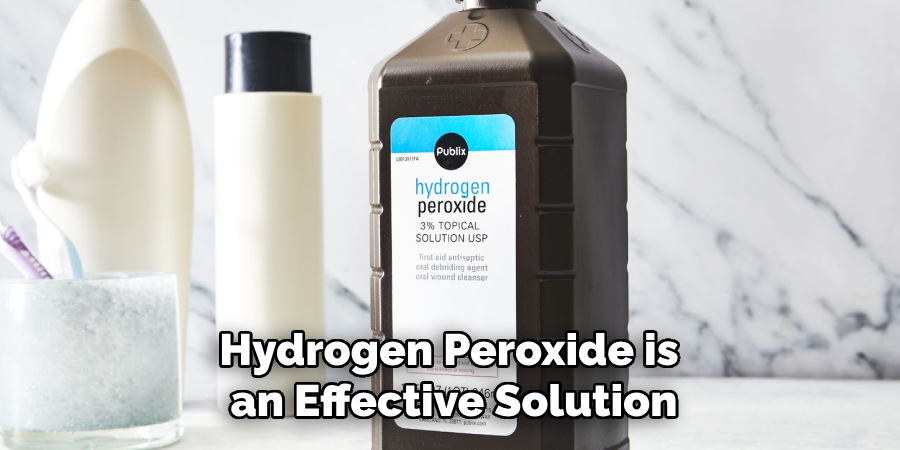 Hydrogen Peroxide is an Effective Solution