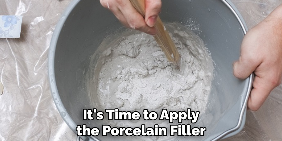 It's Time to Apply the Porcelain Filler