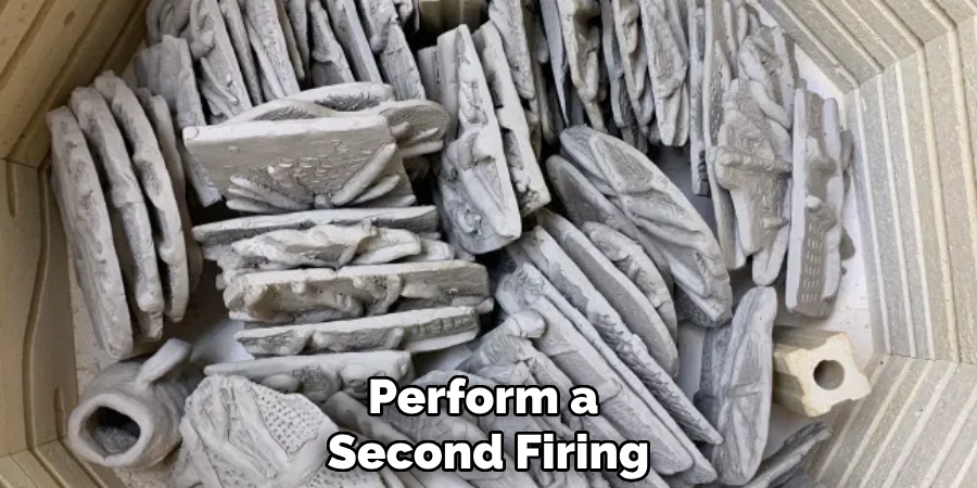 Perform a Second Firing