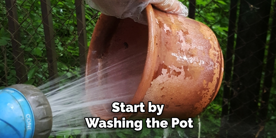 Start by Washing the Pot