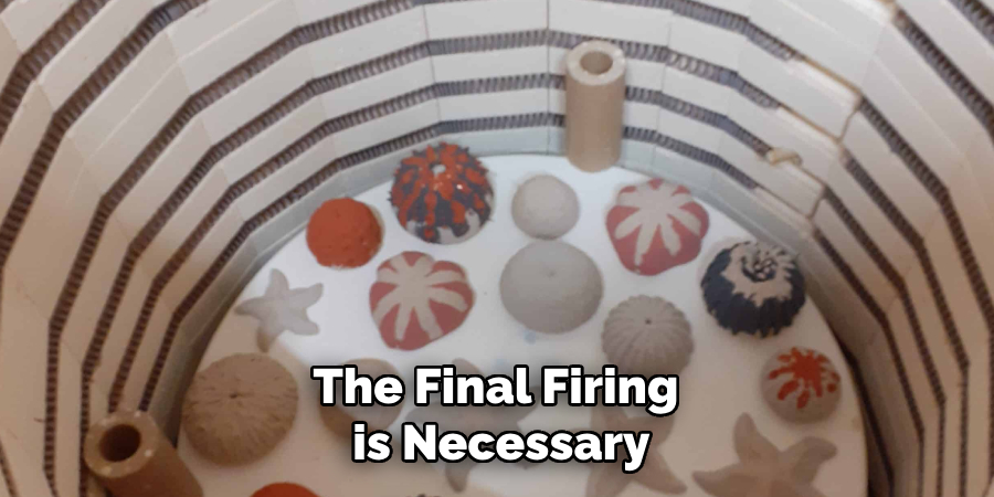 The Final Firing is Necessary