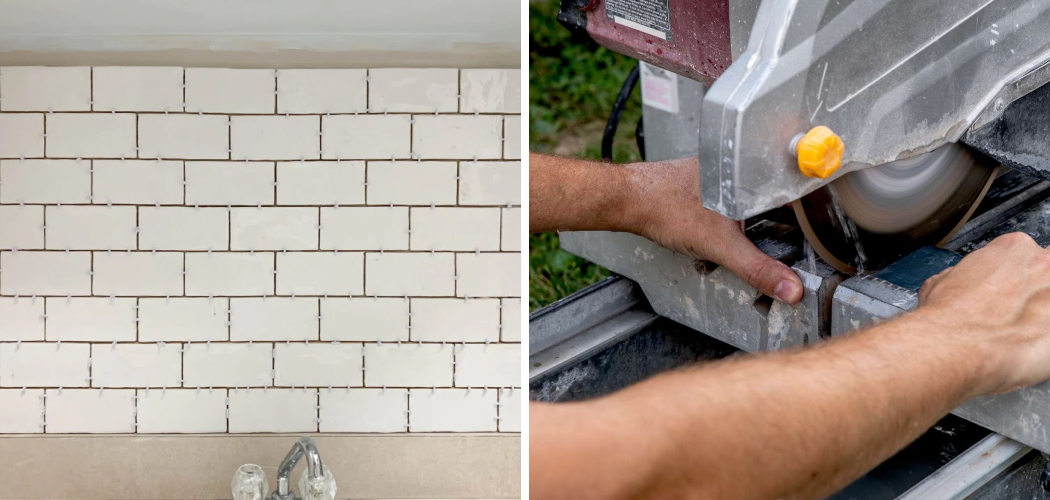 How to Cut Tile for a Backsplash